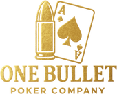 One Bullet Poker Company